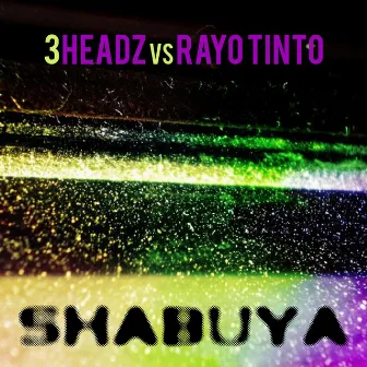 Shabuya by Rayo Tinto