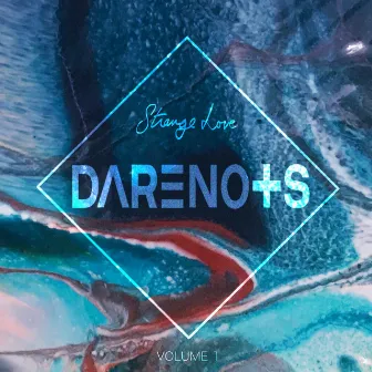 Strange Love Vol 1 by DARENOTS