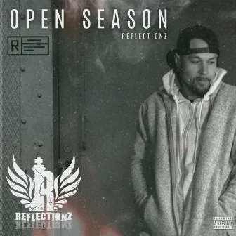 Open Season by Reflectionz