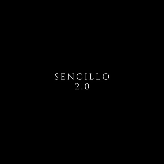 SENCILLO 2.0