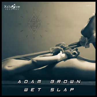 Wet Slap by Adam Brown