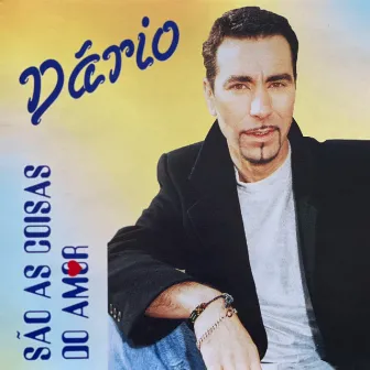 São as Coisas do Amor by Dario