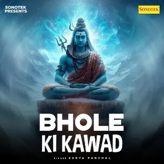 Bhole Ki Kawad by Surya Panchal