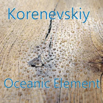 Oceanic Element by Korenevskiy