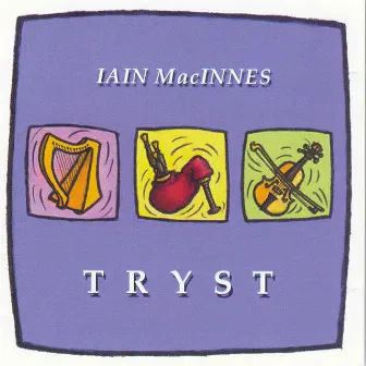 Tryst by Iain MacInnes