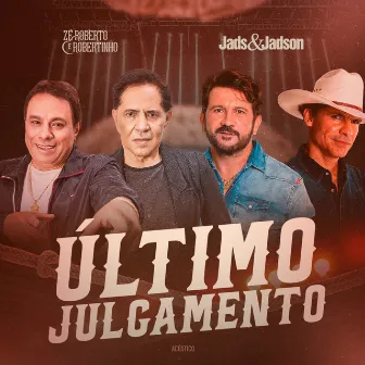 Último Julgamento by Zé Roberto e Robertinho