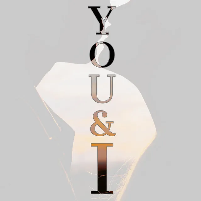 You & I