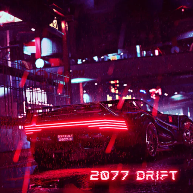 2077 Drift - Sped Up