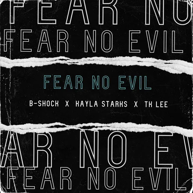 Fear No Evil