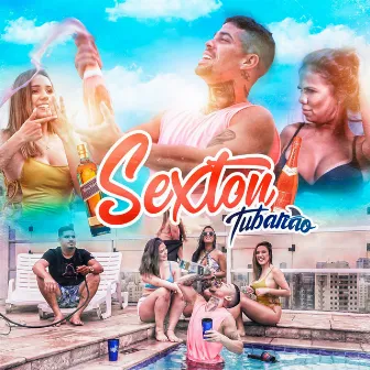 Sextou by Tubarão