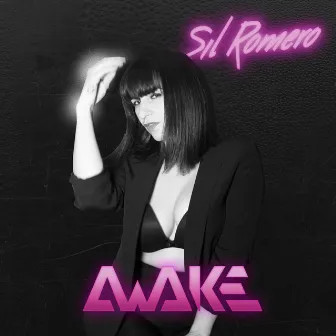 Awake by Sil Romero