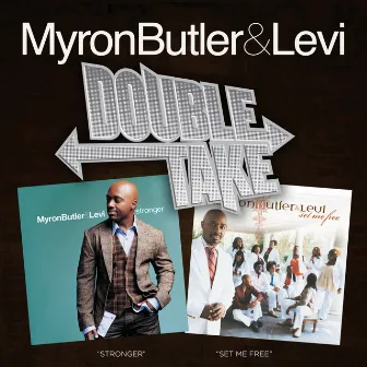 Double Take - Myron Butler by Myron Butler & Levi