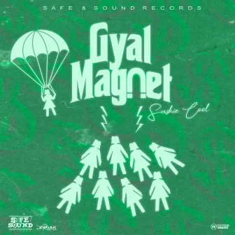 Gyal Magnet by Sashie Cool