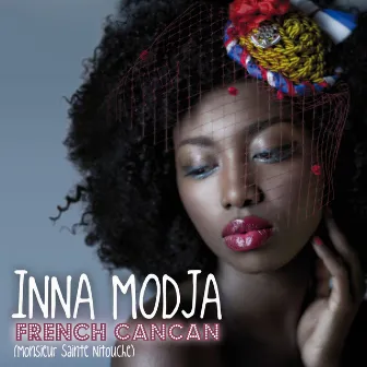 French Cancan (Monsieur Sainte Nitouche) by Inna MODJA