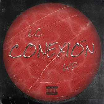 Conexión by lil cvctus