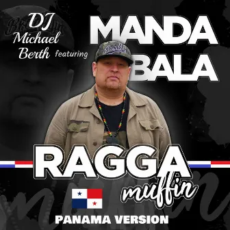 Raggamuffin (Panama Version) by DJ Michael Berth