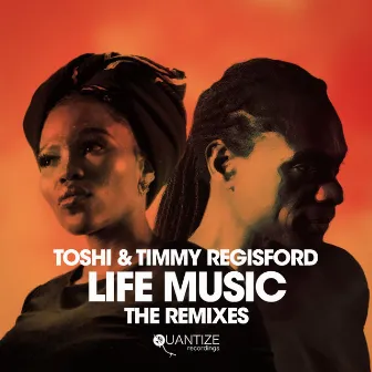 Life Music (The Remixes) by Timmy Regisford