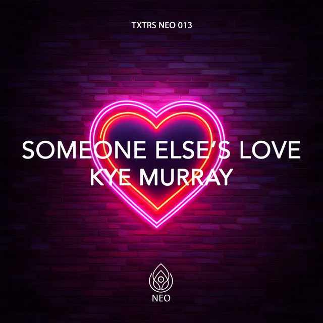 Someone Else's Love - Extended Mix