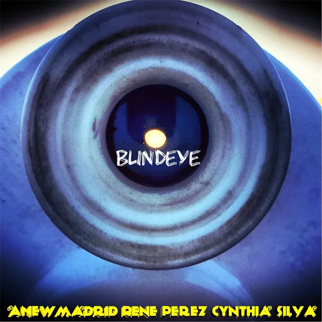 Blindeye (feat. Rene Perez & Cynthia Silva)