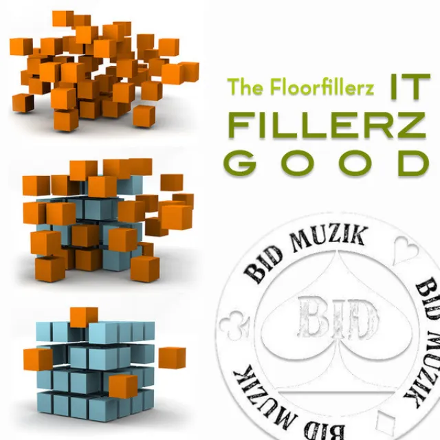 It Fillerz Good - Original Mix