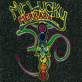 Merkaba by Mr Lucky O.M.Ags