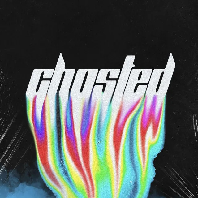 ghosted