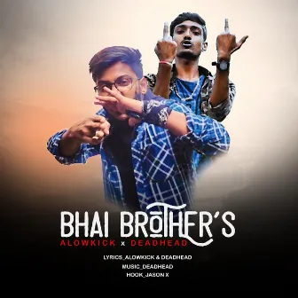 Bhai Brothers by Deadhead