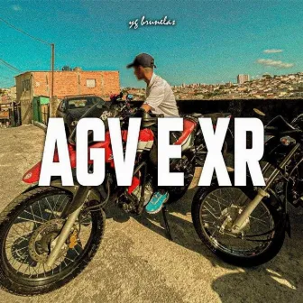 Agv & Xr by OGWRITER