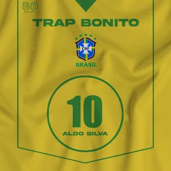 Trap Bonito by Aldo Silva