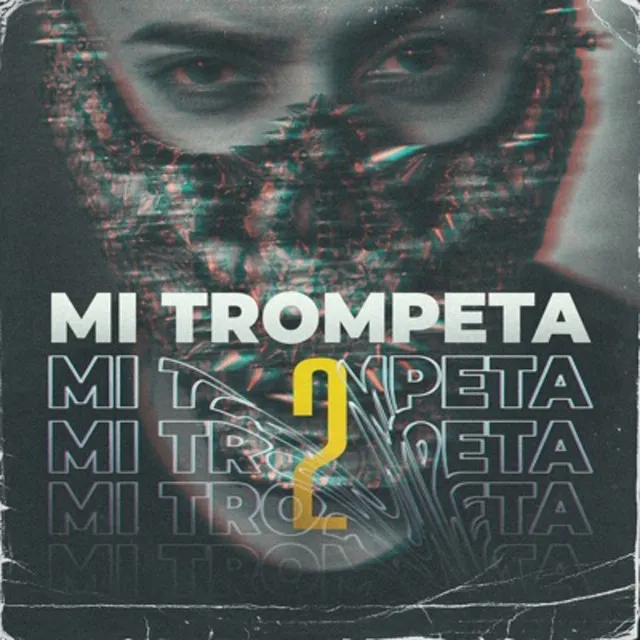 Mi Trompeta 2