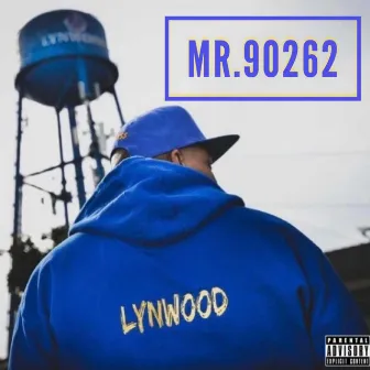 Mr.90262 by Fly Hitta Steez