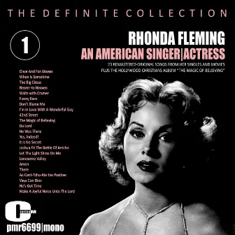 Rhonda Fleming; An American Singer and Actress, Volume 1 by Rhonda Fleming