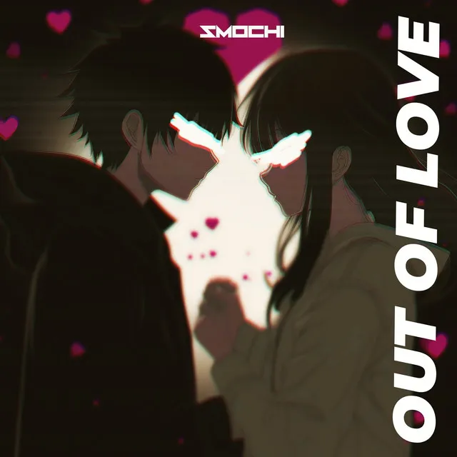 Out of Love