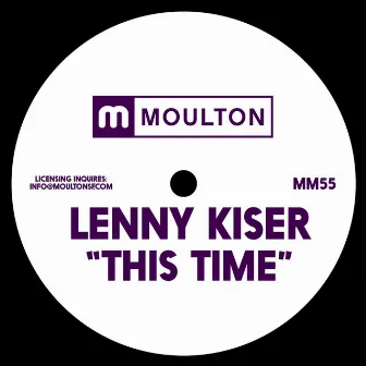 This Time by Lenny Kiser