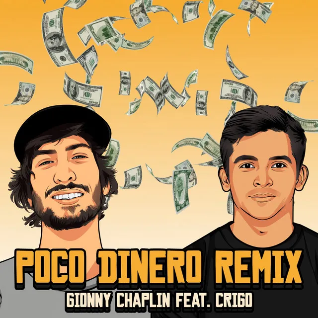 Poco Dinero - Remix