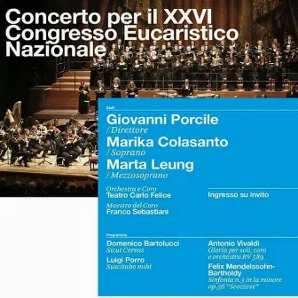 Archivi del Teatro Carlo Felice, vol. 2; Concerto per il XXVI Congresso Eucaristico Nazionale by Coro del Teatro Carlo Felice