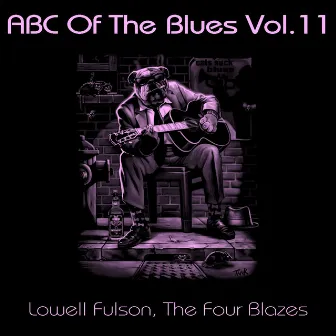 ABC Of The Blues, Vol. 11 by The Four Blazes