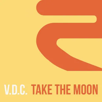 Take the Moon by V.d.c.