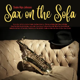 Sax on the Sofa by Snake Hips Johnson