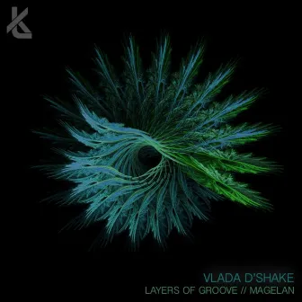 Layers of Groove / Magelan by Vlada D’Shake