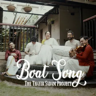 Boat Song by The Thayir Sadam Project