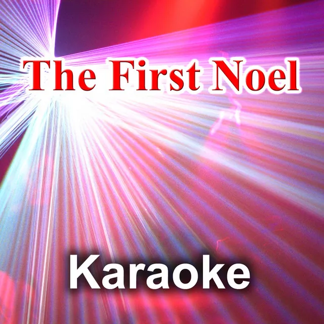 The First Noel (Karaoke Version)