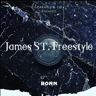 James St Freestyle by Ronn