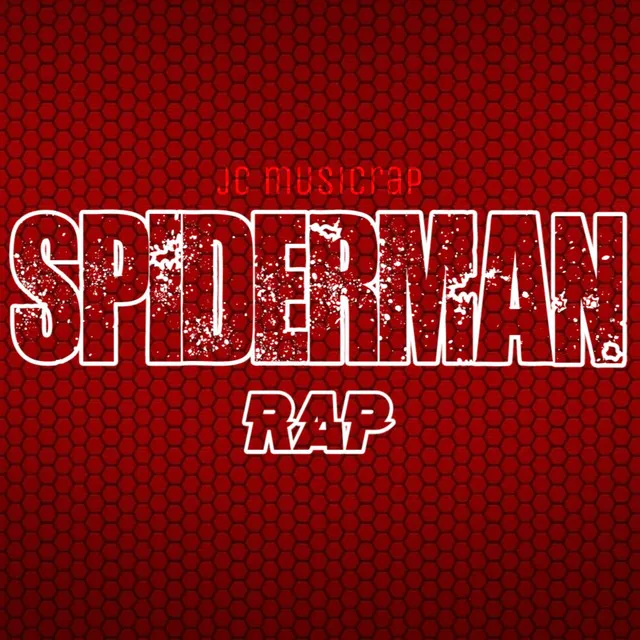 Spiderman Rap