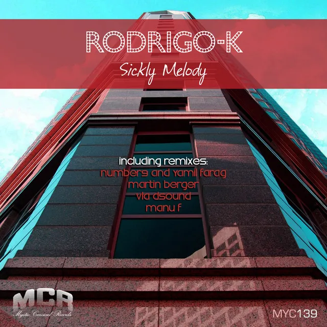 Sickly Melody - Number9 & Yamil Farag Remix