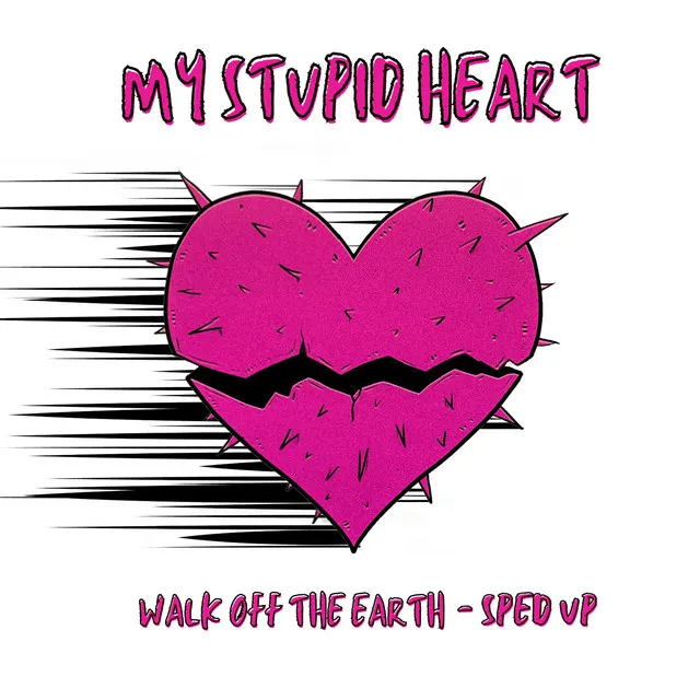 My Stupid Heart - Kids Version