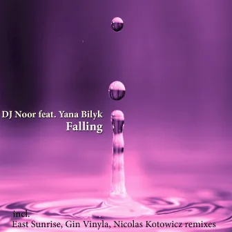 Falling by DJ Noor