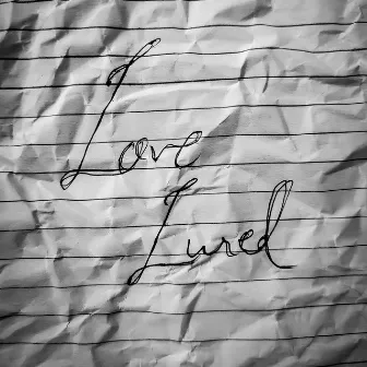 Love Lured by JAHNVI