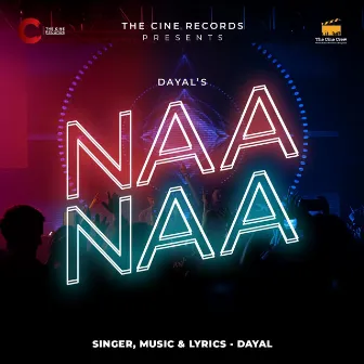 Naa Naa by Dayal