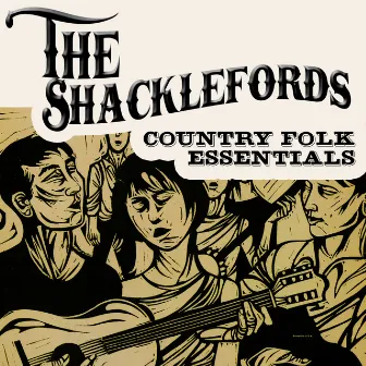 Country Folk Essentials by The Shacklefords